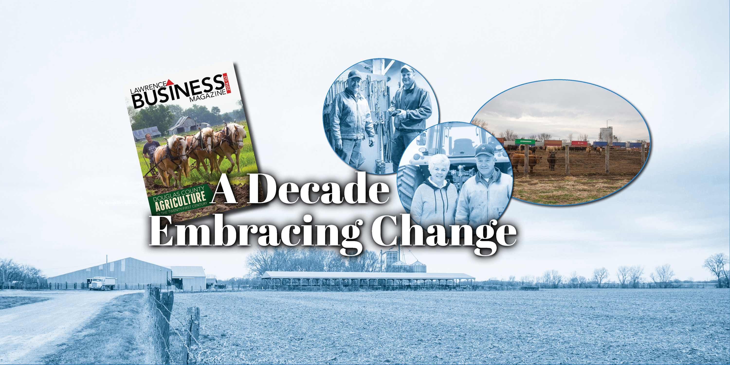 A Decade Embracing Change 